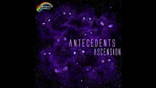 Antecedents 3 Ascension [upl. by Trebmal]