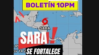 Boletín 10 PM de la Tormenta Tropical Sara que se fortalece un poco más sobre la costa se Honduras [upl. by Neelear]