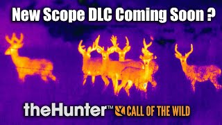 New Scope DLC Coming SOON   theHunter Call Of The Wild [upl. by Layla]