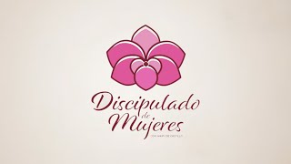 Discipulado de Mujeres 44  Miércoles 19octubre2022 [upl. by Ecirrehs]