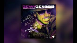 Benny Benassi x Approaching Nirvana  Come Fly Away Remix [upl. by Kevon]