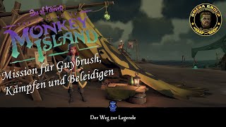 Sea of Thieves  Lets play 258 Mission für Guybrush Kämpfen und Beleidigen [upl. by Airotnahs966]