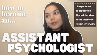 How to get a job as an Assistant Psychologist in 2021 [upl. by Jammal]