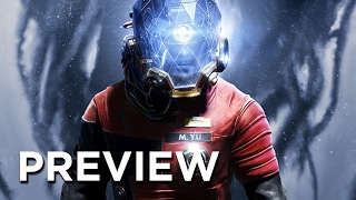 Prey Preview  One Of The More Surprising Games Of The Year [upl. by Llien]