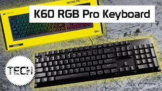 Corsair K60 RGB Pro Wired Gaming Keyboard Review  I Remember When Wired Was Better [upl. by Brittain866]