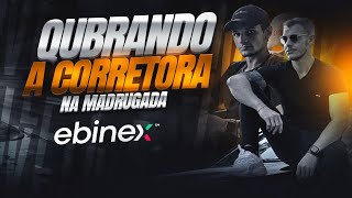 🔴 OPÇÕES BINÁRIAS 🔴 MADRUGADAO EBINEX [upl. by Tabber]