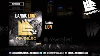 Dannic  Lion OUT NOW [upl. by Bork]