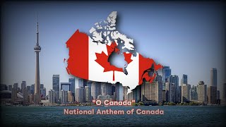 quotO Canadaquot  National Anthem of Canada [upl. by Golanka]