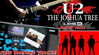 Line 6 Helix Guitar Patch The Edge U2 Joshua Tree Tour Inspired Preset Pack  Free Backing Tracks [upl. by Leidgam]