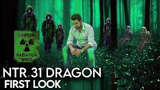 NTR 31 Dragon Announcement Video  Prashant Neel  Mythri Movie Maker  Jr NTR [upl. by Atteuqram147]