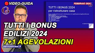 TUTTI I BONUS EDILIZI 2024  quali agevolazioni quali regole e la cessione del credito [upl. by Adnouqal]