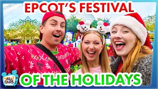 We Did EVERYTHING At EPCOT Festival of the Holidays ALL the Food Entertainment and MORE [upl. by Eanahs362]