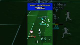 TOUCH AND FLICK CONTROL TUTORIALS ✅️ EFOOTBALL 2025 🔥  shorts efootball [upl. by Sudnor50]