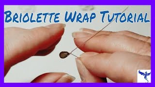 The Dragons Gem  How To Wrap A Briolette Bead [upl. by Haiacim]