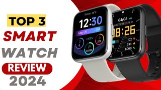 Top 3 Best Smartwatches in 2024  Ultimate Smart Watch Review for Fitness amp Health [upl. by Yelwah]