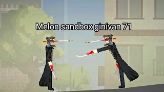 Melon sandbox ginivan 71 [upl. by Kelsy856]