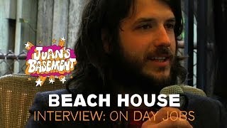 Beach House  Interview On Day Jobs  Juans Basement [upl. by Learrsi]