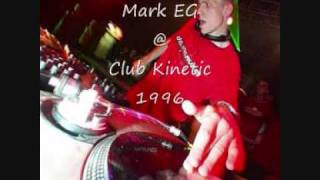 Mark EG  Club Kinetic Best of British Techno 1996 [upl. by Eisset]