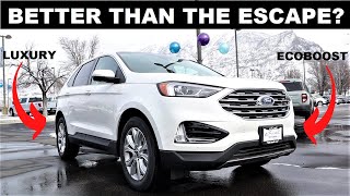 2022 Ford Edge Titanium Is The Edge Worth It [upl. by Tymothy]