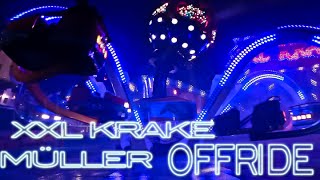 XXL KRAKE  Müller OFFRIDE2 Neu LEDs DeutschFranzVolksfest 2016 Berlin [upl. by Cecile]