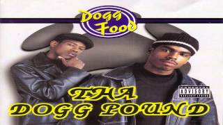 Tha Dogg Pound Sooo Much Style [upl. by Grindle437]