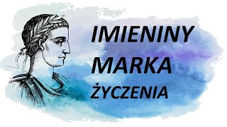 Życzenia imieninowe dla MARKA [upl. by Everara]