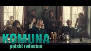 Komuna 2016 zwiastun PL [upl. by Lozar]