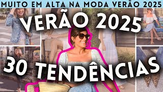 🔴30 TENDÊNCIAS VERÃO 2025  O que JÁ ESTÁ NA MODA E VAI BOMBAR na PRIMAVERA VERÃO 2025  Maga Moda [upl. by Bambie]