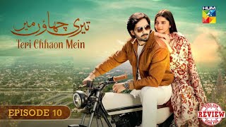 Teri Chhaon Mein  Episode 11 Full 2nd Review  Teri Chhaon Mein  Ep 11 Second Review [upl. by Rehpotsirh644]