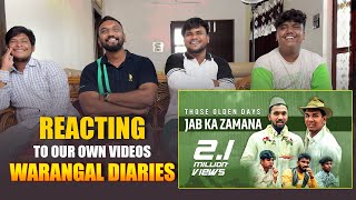 Reacting To Our Own Videos  Warangal Diaries  Sharjeel Ali [upl. by Eiramait]