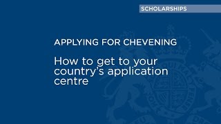 How to get to your Chevening application centre [upl. by Dempster955]