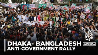 Bangladesh opposition protests Antigovernment rally held in capital Dhaka [upl. by Atinram]