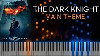 The Dark Knight  Main Theme Piano Version [upl. by Judye]