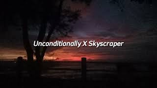 Katy Perry Unconditionally X Skyscraper [upl. by Matthews]