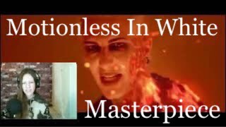 Motionless In White Masterpiece Reaction [upl. by Tevis473]