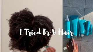 I Tried Dr V Hair Care for 3 Months natural type 4 hair  Lakisha Adams [upl. by Enwad]