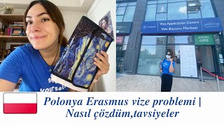 Polonya Erasmus Vize Problemi  Nasıl ÇözdümTavsiyeler [upl. by Frank425]