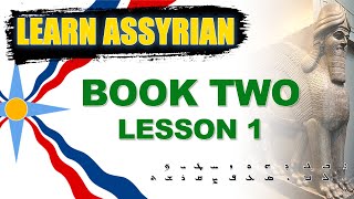 Learn Assyrian Book 2  Lesson 1 assyrian language [upl. by Aldridge278]