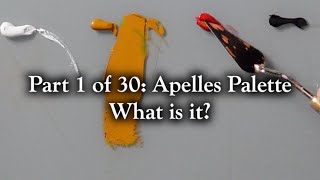 What Is The Apelles Palette Part 1 of 30 Everything You Need To Know About the Apelles Palette [upl. by Klatt305]