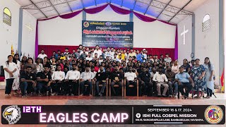 12th EAGLES CAMP YOUTH CONFERENCE 16 amp 17 SEPTEMBER 2024 HIGHLIGHTS  ISHI MISSION  SRI LANKA [upl. by Lavro]