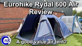 Eurohike Rydal Air 600 Tent Review  A Good Value Air Tent [upl. by Eniaj891]