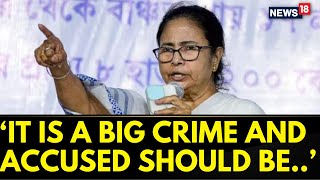 Kolkata Rape And Murder Case CM Mamata Banerjee Speaks On The Doctor Death Case  News18 [upl. by Eical194]