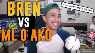 BREN VS ML O AKO  YUJI TUMATANDA KA NA [upl. by Edelsten883]