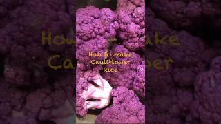 How to make Cauliflower Rice [upl. by Gaivn398]