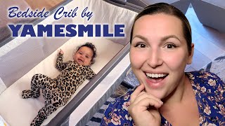 Yamesmile Bedside Crib Review [upl. by Inalel707]