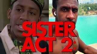 SISTER ACT 2  BACK IN THE HABIT  THEN AND NOW  1993  2024 [upl. by Chara]