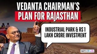 Vedanta Chairman Anil Agarwal Announces ₹1 Lakh Crore Investment 5 Lakh Jobs In Rajasthan [upl. by Phionna]