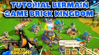 CARA BERMAIN GAME BRICKS KINGDOM UNTUK PEMULA [upl. by Socher]