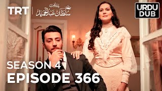 Payitaht Sultan Abdulhamid Episode 366  Season 4 [upl. by Kenti215]