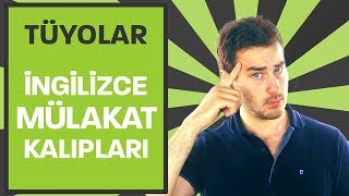 İngilizce iş mülakatlarında kullanabileceğin kalıp cümleler [upl. by Acile309]